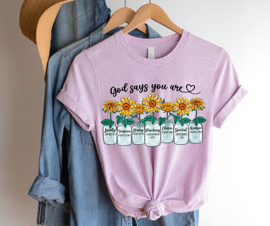 God Says You Are... DTF Transfer 05748