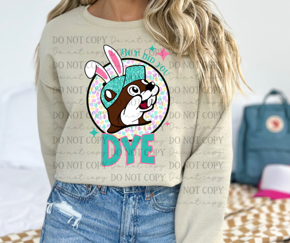 But Did You Dye 03317