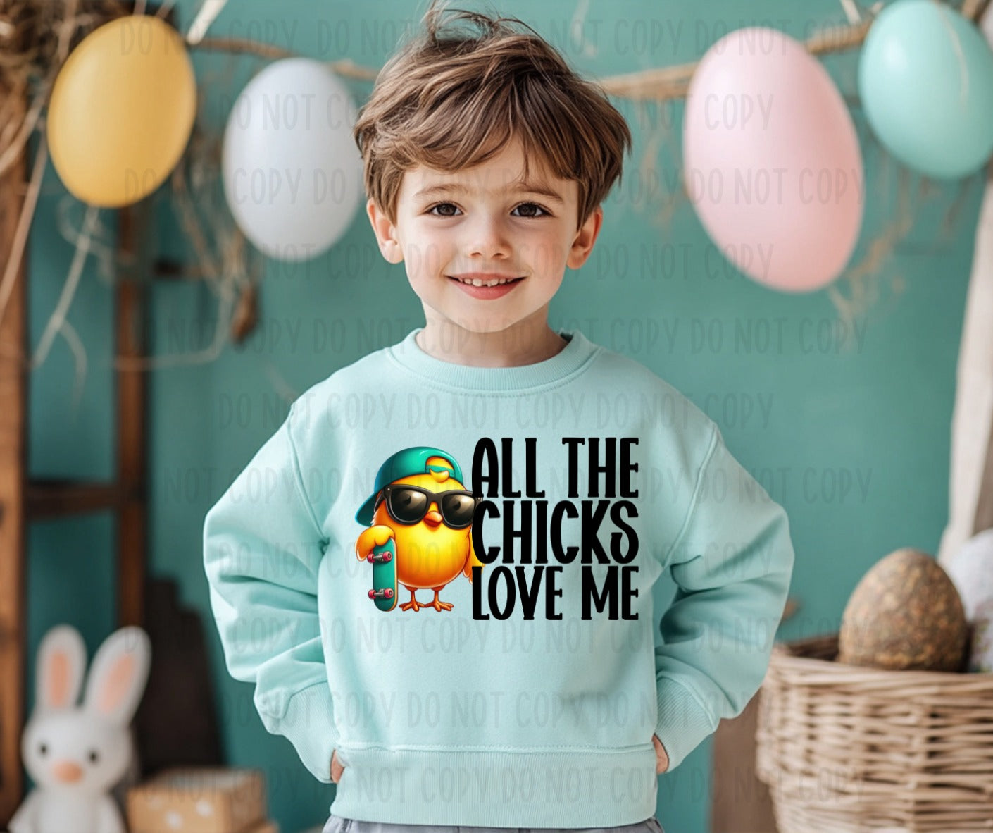 All The Chicks Love Me Skateboard 02872