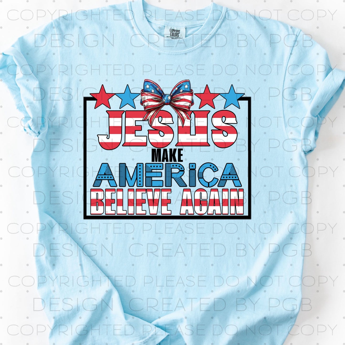 Jesus Make America Believe Again 02215