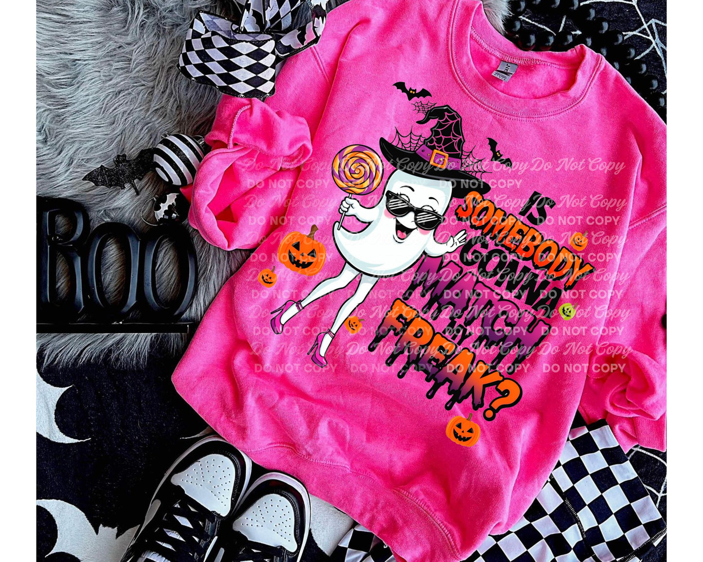 Is Somebody Gonna Match My Freak 01173