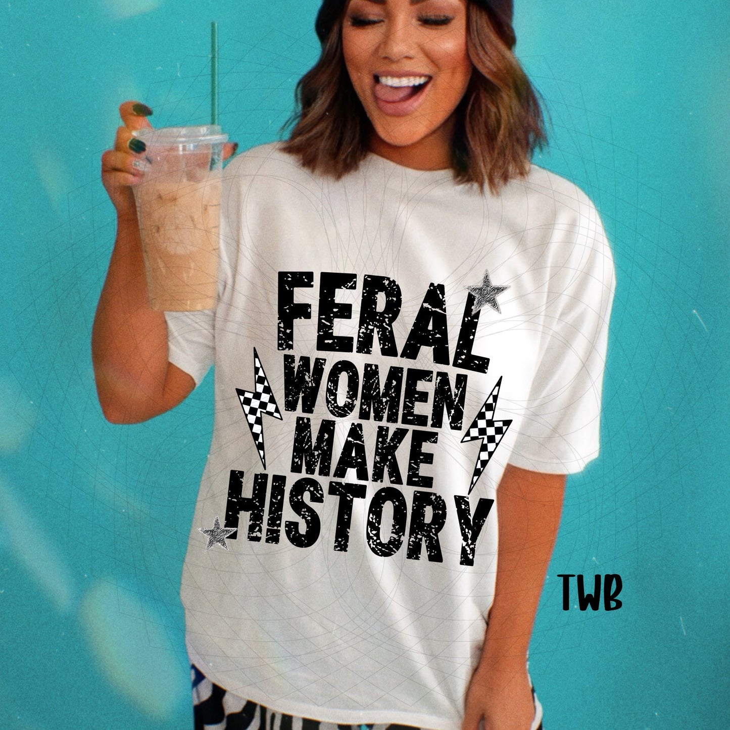 Feral Women Make History Black 07245