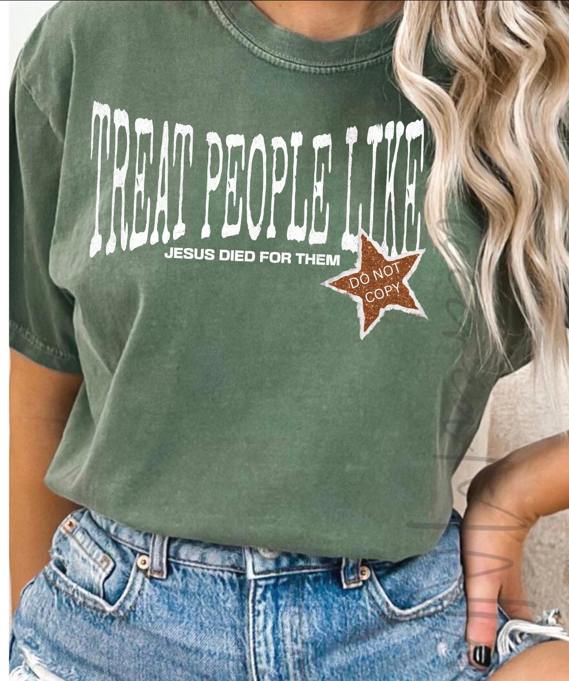 Treat People Like Jesus Died for Them 07280