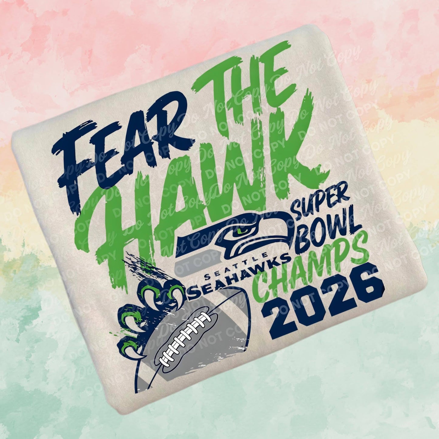 Fear the Hawks SB Champs 07101
