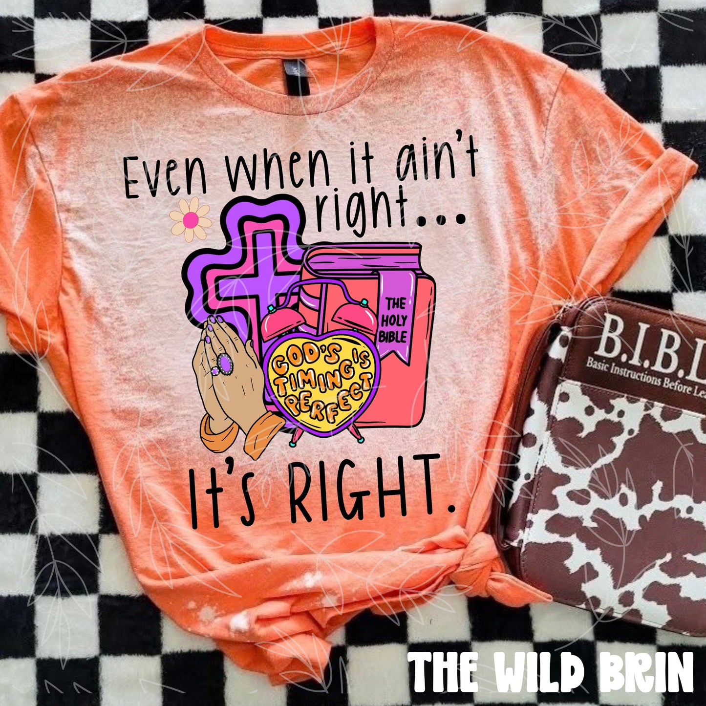 Even when it ain't right (pink bible) 07478