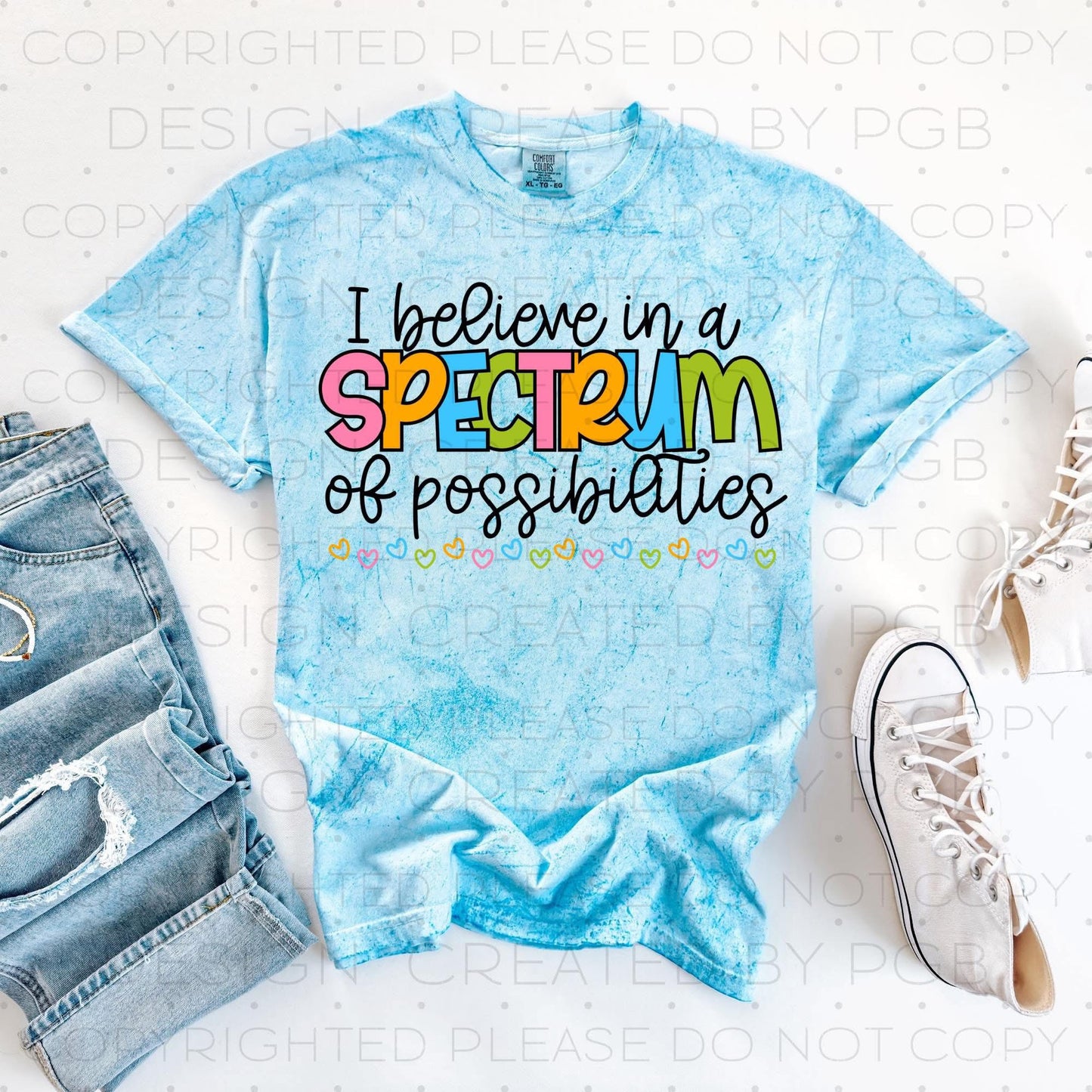 I Believe in a Spectrum of Possibilities 07579
