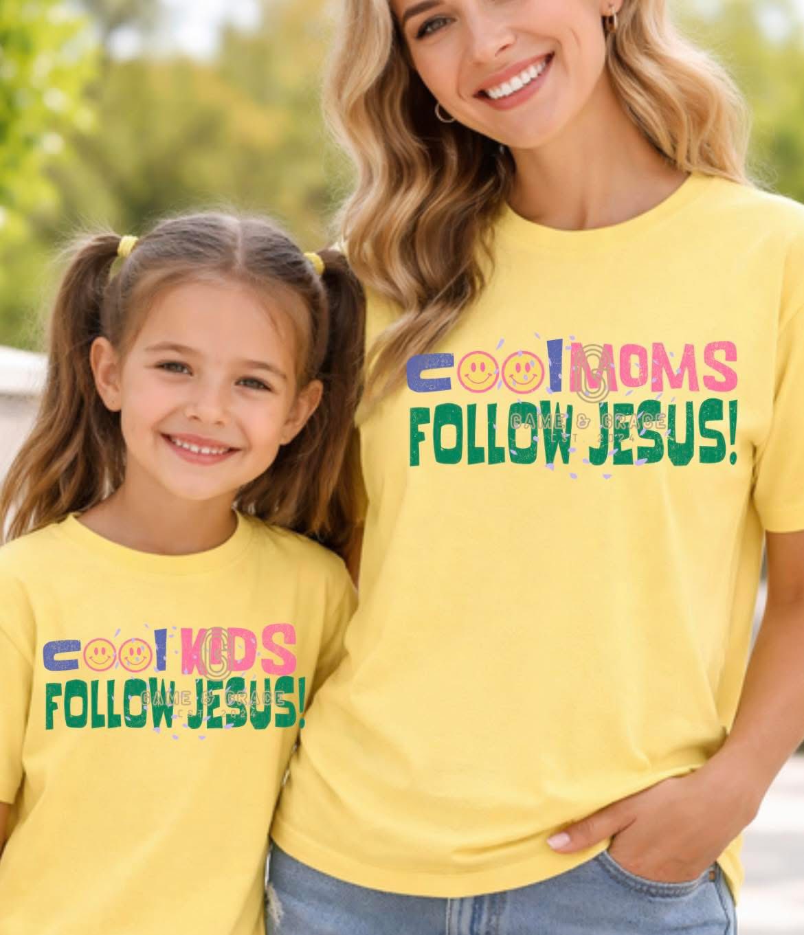 Cool MOMS Follow Jesus 07992