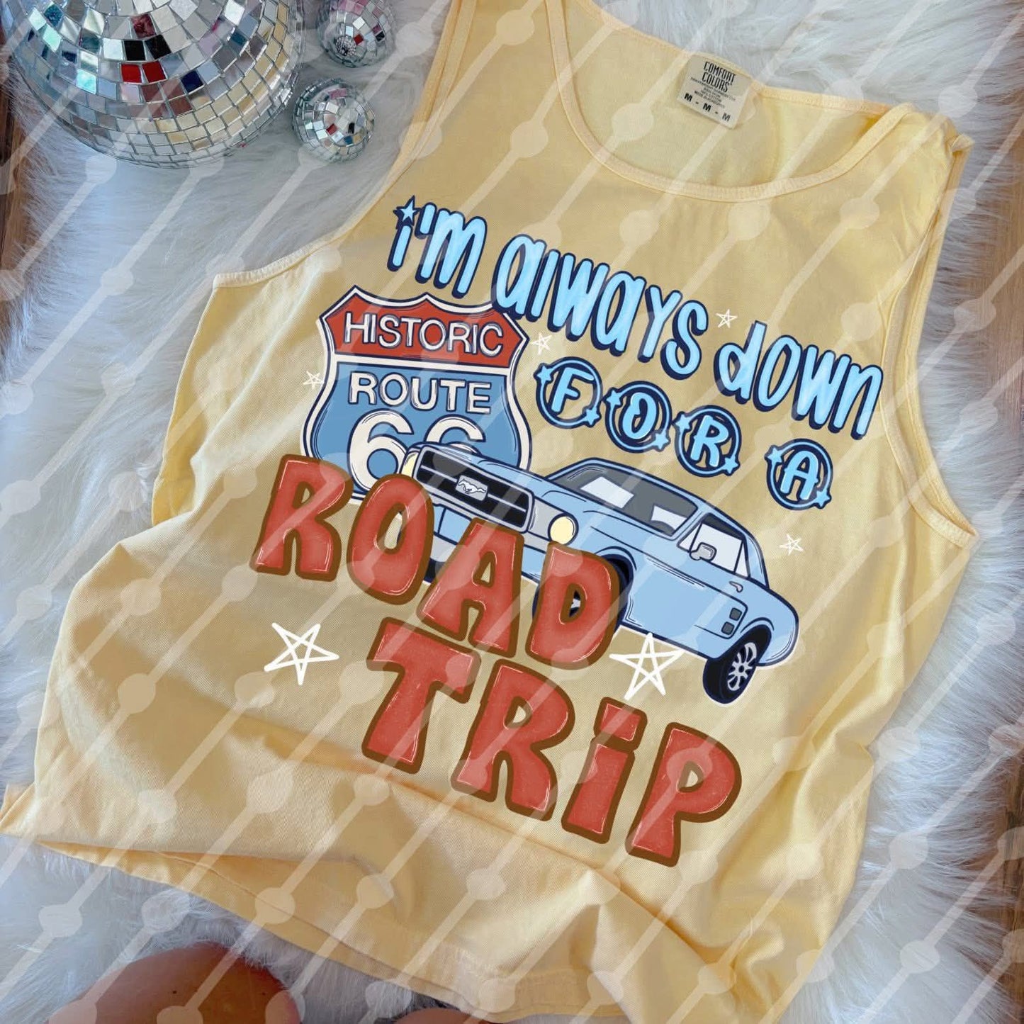 I'm Always Down for a Road Trip 08235
