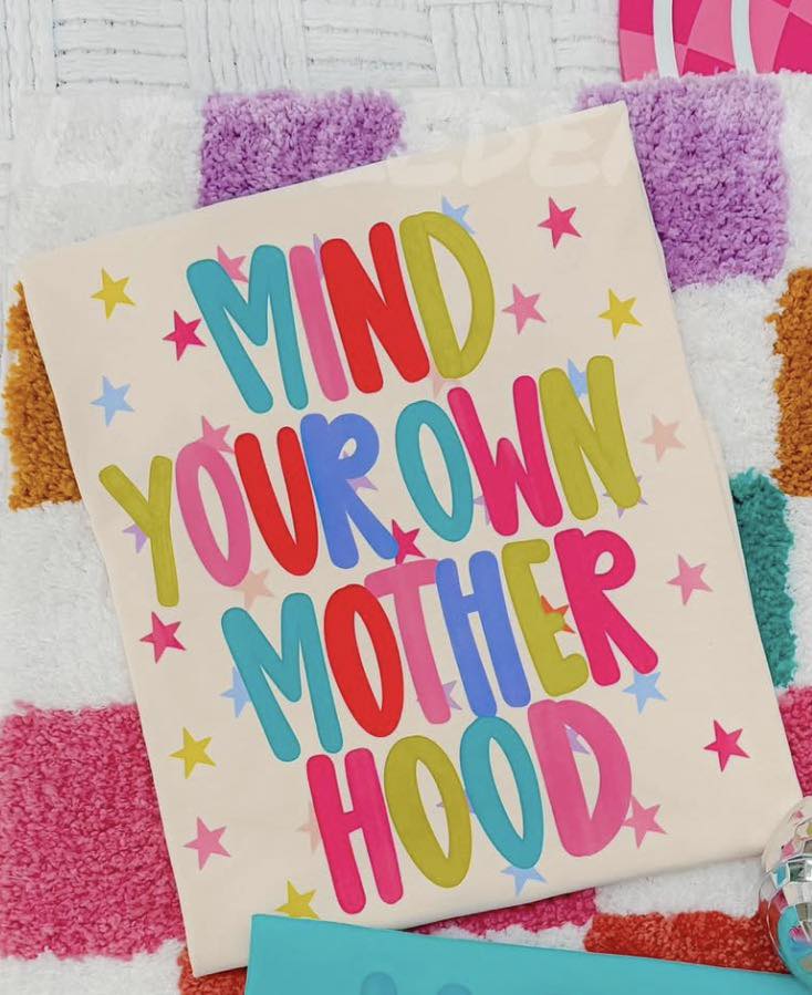 Mind Your Own Motherhood Stars 08307