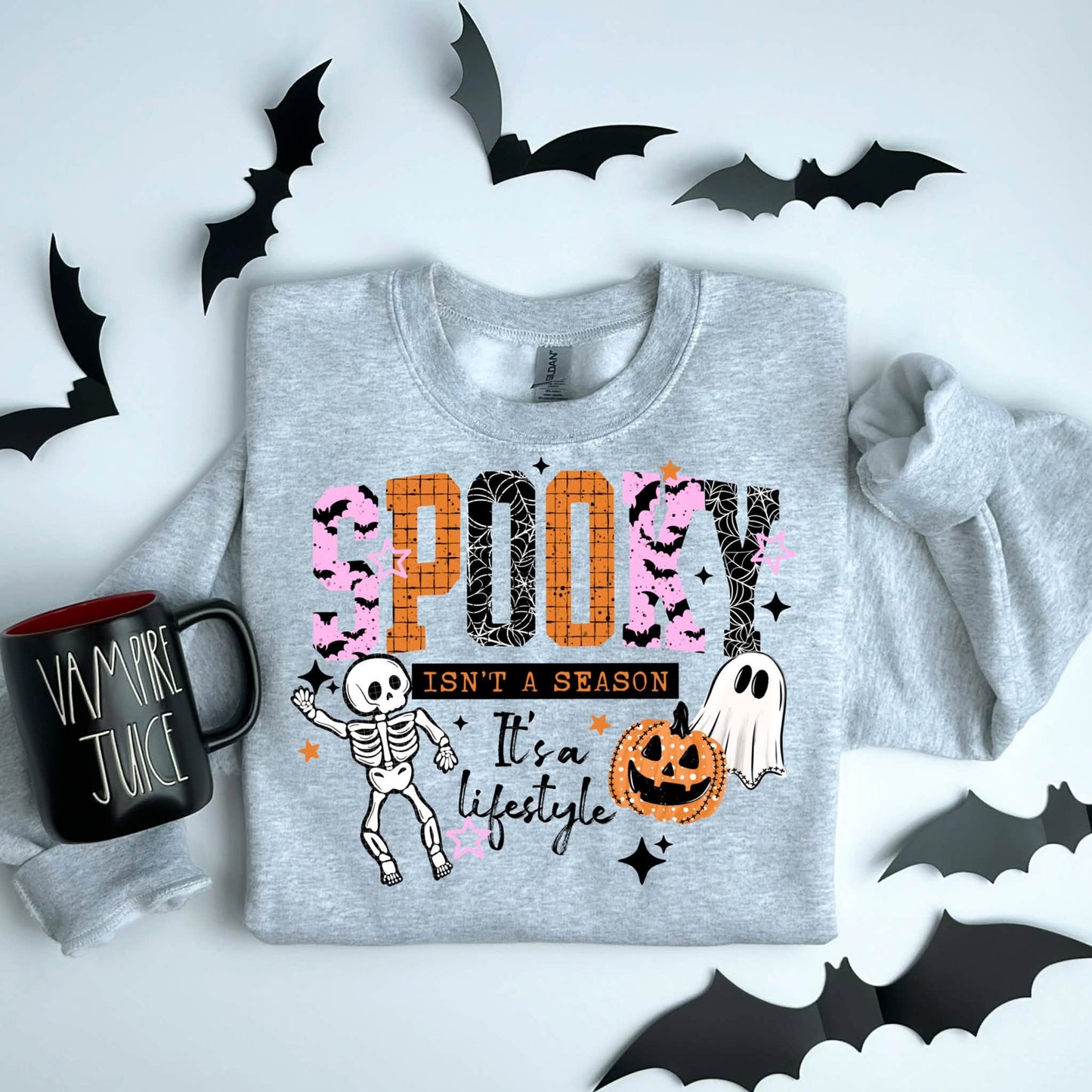 Spooky Isn't a Season It's a Lifestyle Black 09232