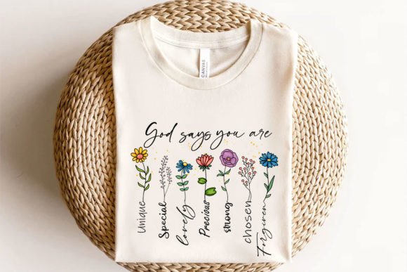 God Says You Are Flowers DTF Transfer 05604