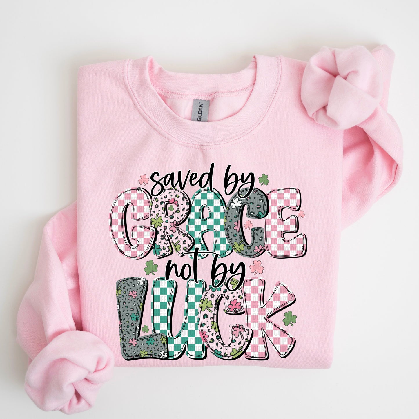 Saved By Grace Not By Luck DTF Transfer 03812
