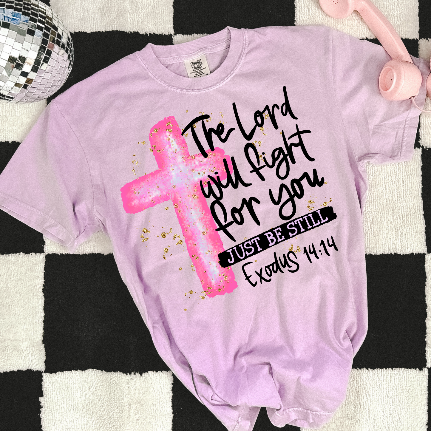 The Lord Will Fight for You Black 08963