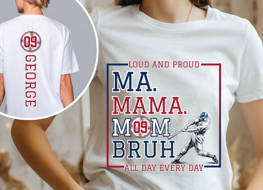 Ma Mama Mom Bruh Baseball Custom (Front + Back Included) 08042