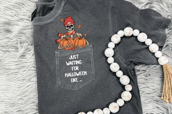 Just Waiting for Halloween Like Pumpkin Skeleton 01119