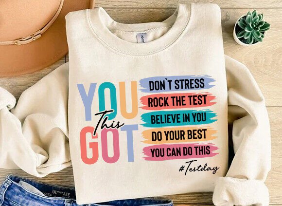 You Got This Test Day 07824