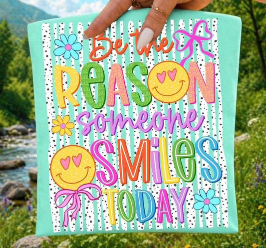 Be the Reason Someone Smiles Stripes 08771
