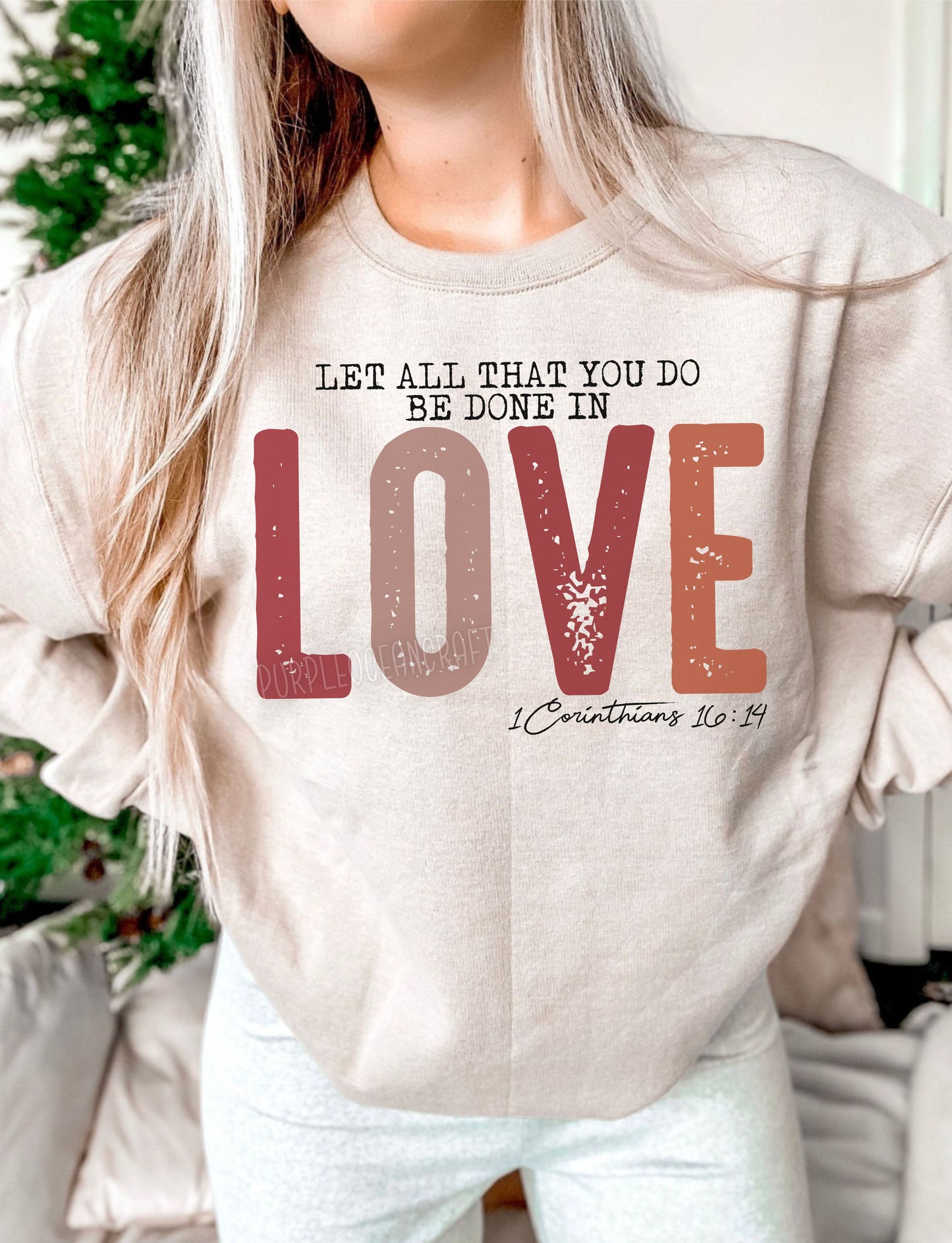 Let All That You Do Be Done in Love 04130
