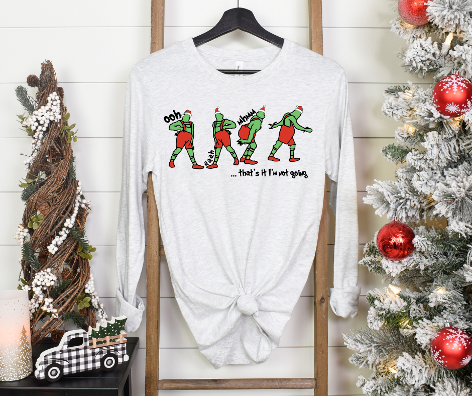 That's It I'm Not Going DTF Transfer 06550