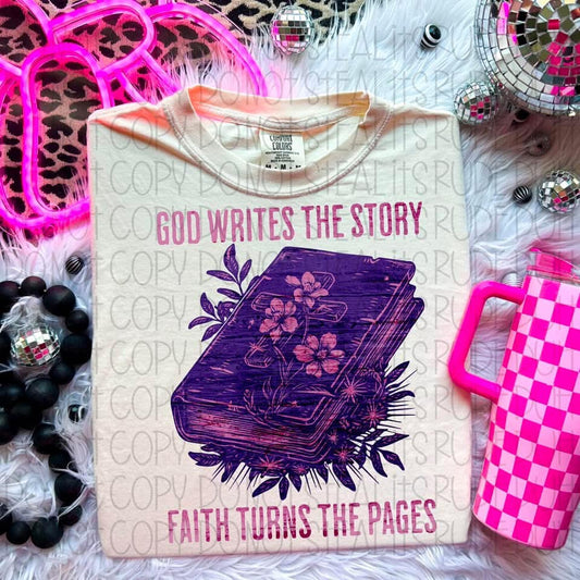 God Writes The Story Faith Turns The Pages 03286