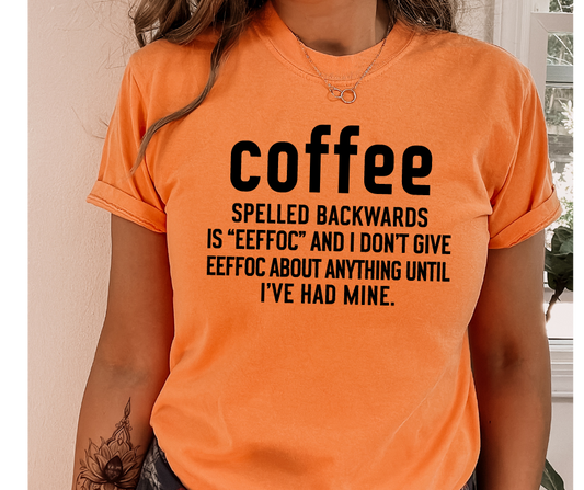 Coffee Spelled Backwards DTF Transfer 05368
