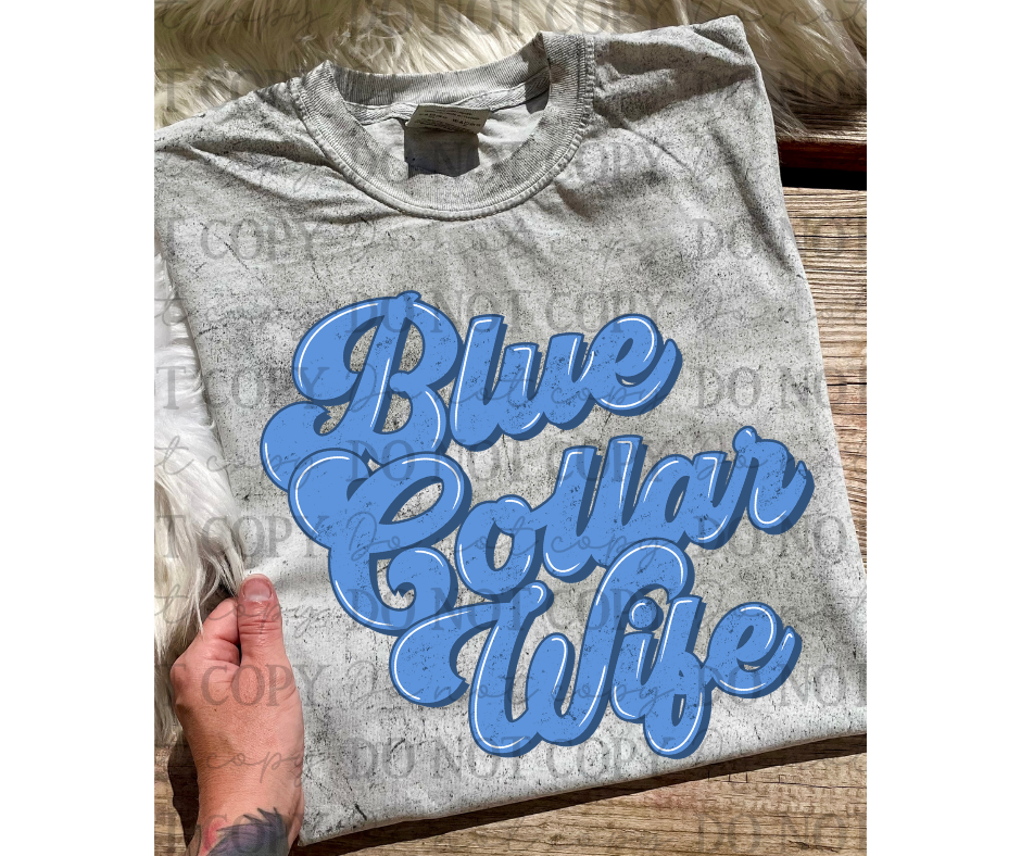 Blue Collar Wife 07312