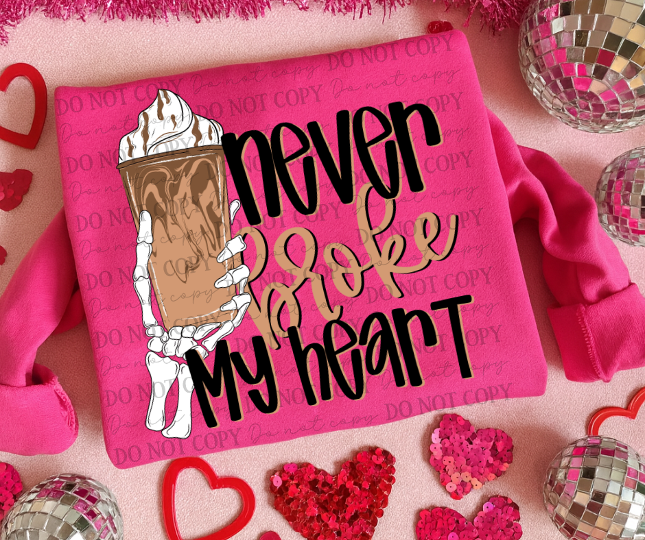 Never Broke My Heart (Choose Yours) 07570