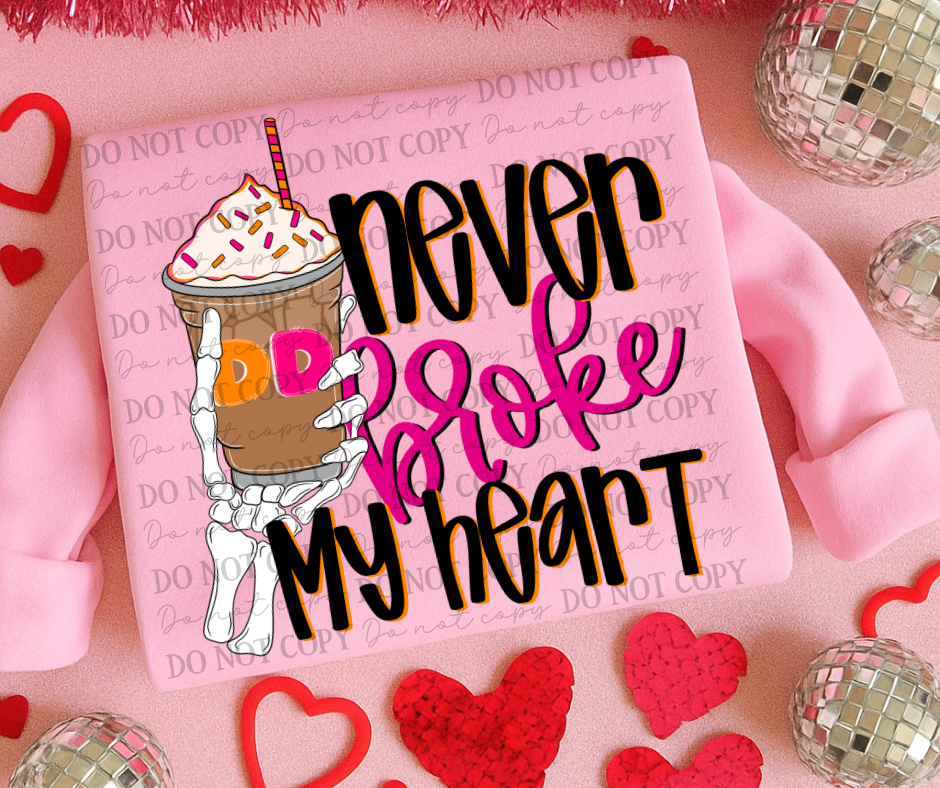 Never Broke My Heart (Choose Yours) 07570