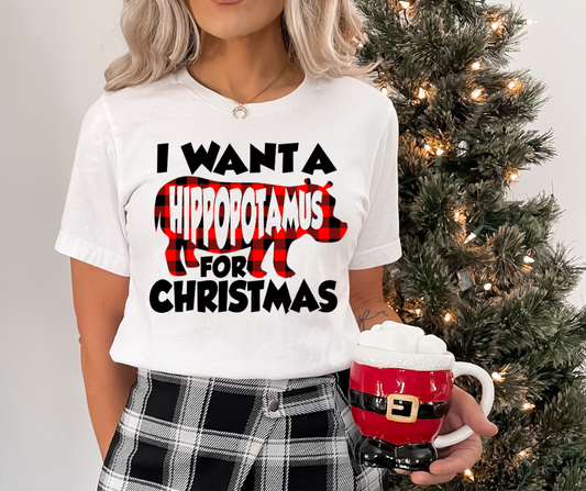 I Want a Hippopotamus for Christmas DTF Transfer 05994