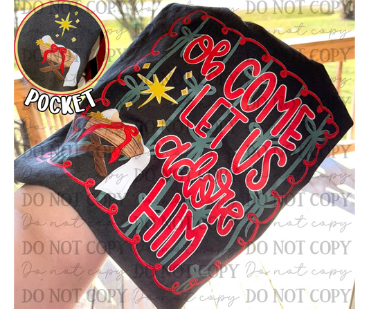 Oh Come Let Us Adore Him Baby Jesus (FRONT ONLY) 06660