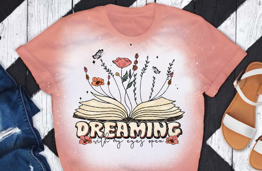 Dreaming With My Eyes Open DTF Transfer 05684