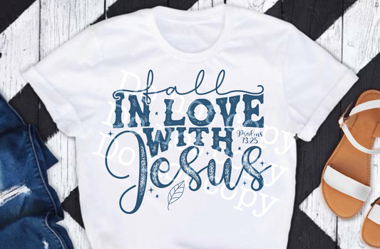 Fall In Love With Jesus DTF Transfer