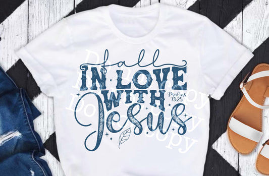 Fall In Love With Jesus DTF Transfer 05677