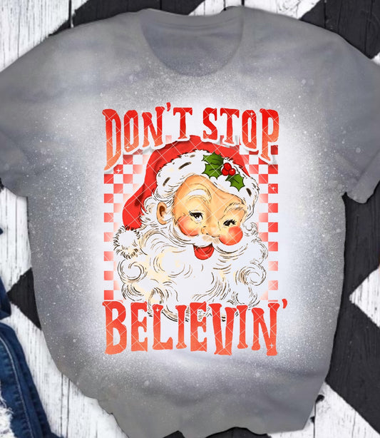 Don't Stop Believing Santa Claus DTF Transfer 05669