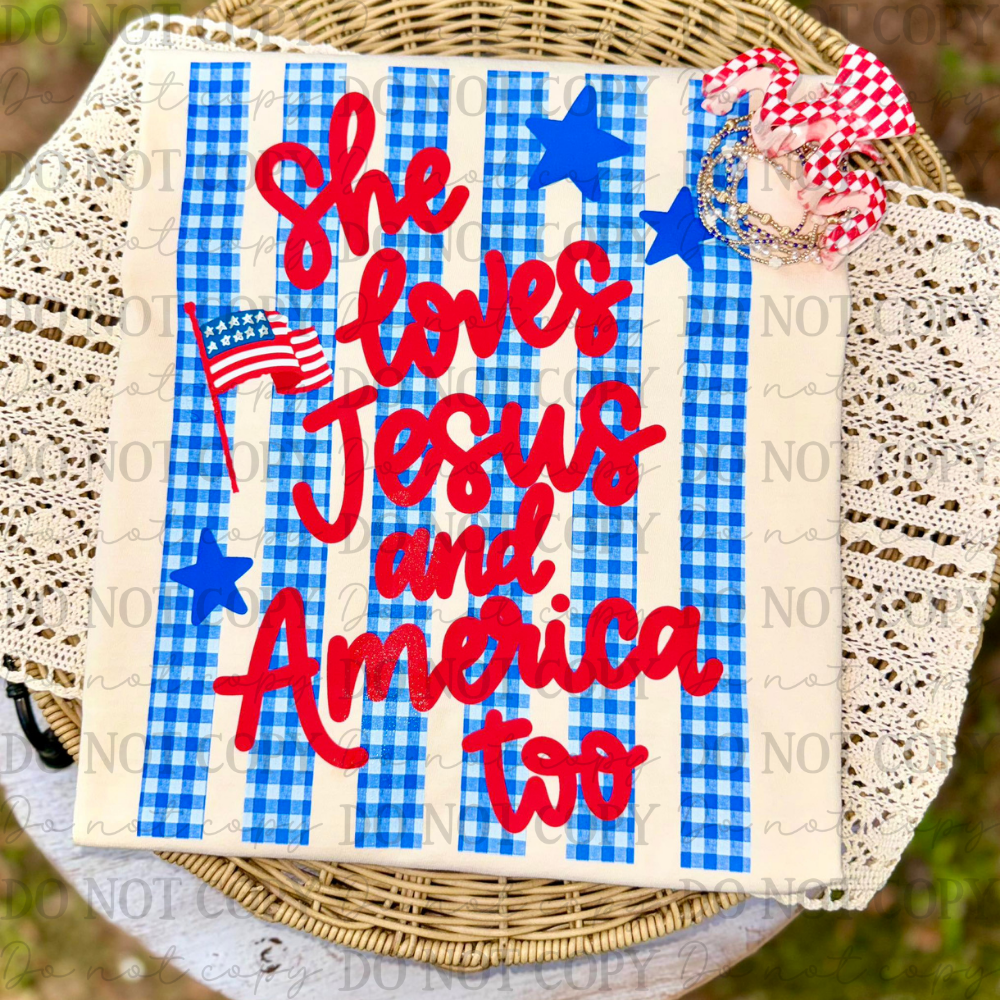 She Loves Jesus and America Too Stripes Stars Flag 07922