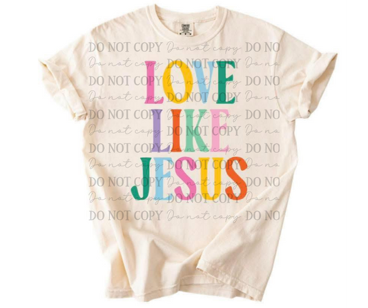Love Like Jesus 07268