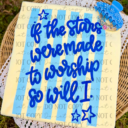 Stripes If the Stars Were Made to Worship 07738