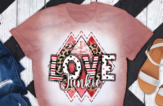 Love Junkie DTF Transfer 05572
