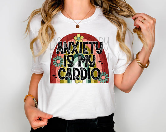 Anxiety Is My Cardio 03872