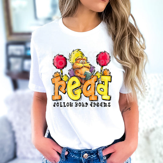 Read Follow Your Dreams DTF Transfer 05433