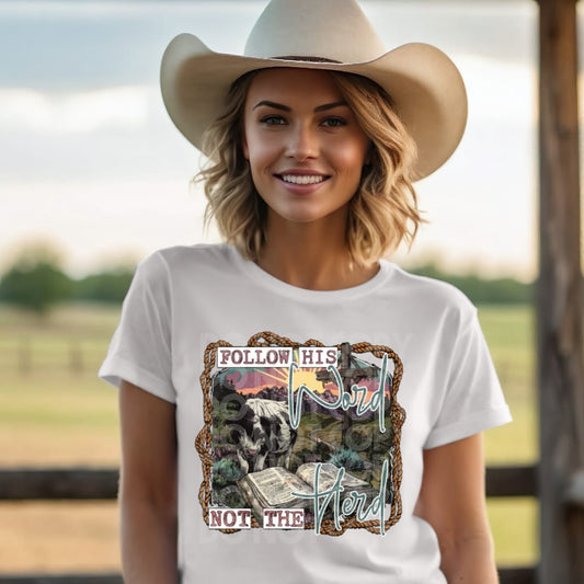 Follow His Word Not the Herd DTF Transfer 05259