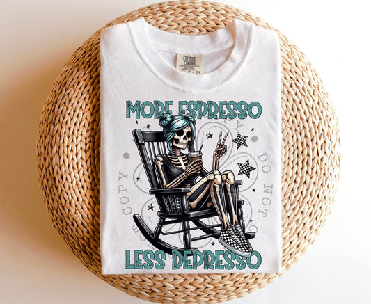 More Espresso Less Depresso DTF Transfer 03774