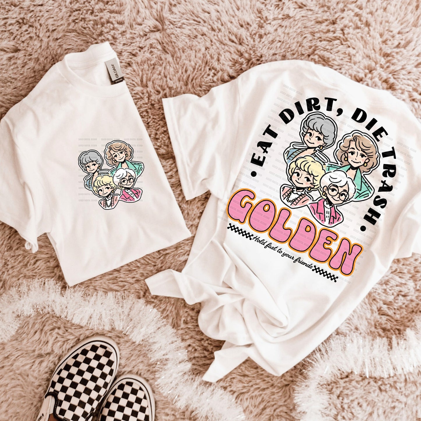 Eat Dirt Die Trash Stay Golden WITH pocket 05028