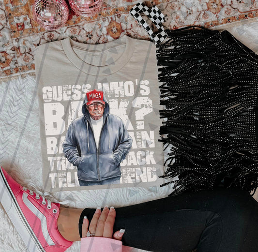 Guess Who's Back Trump White 04422