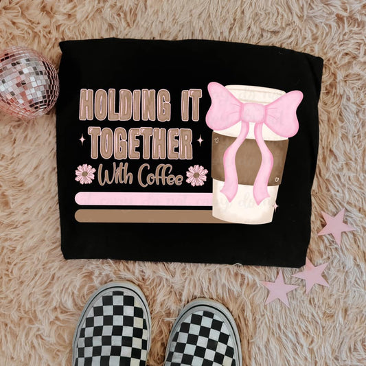 Holding It Together with Coffee 07322