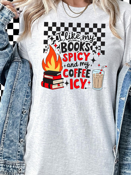 I Like My Books Spicy And My Coffee Icy (BLACK AN RED) DTF Transfer 03673