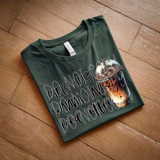 Girls Just want to have Ice Coffee 02520