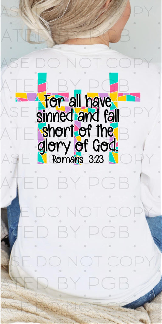 For All Have Sinned and Fall Short of the Glory of God 02633