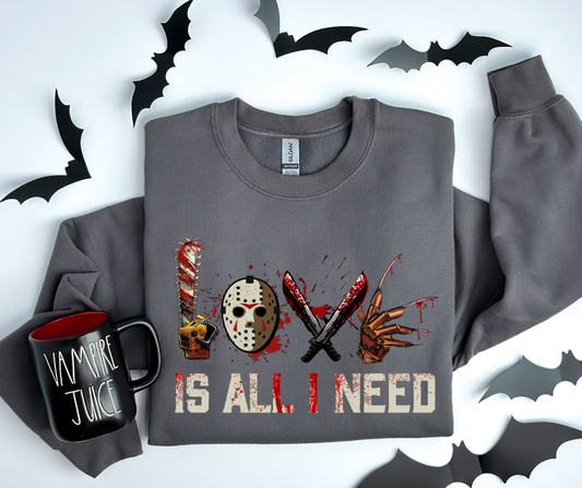 Love Is All I Need Halloween DTF Transfer