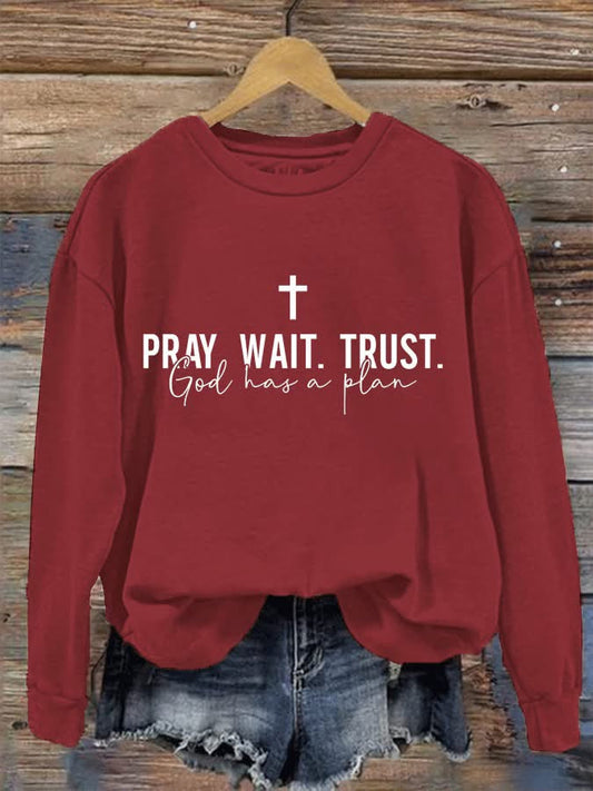Pray Wait Trust 04071
